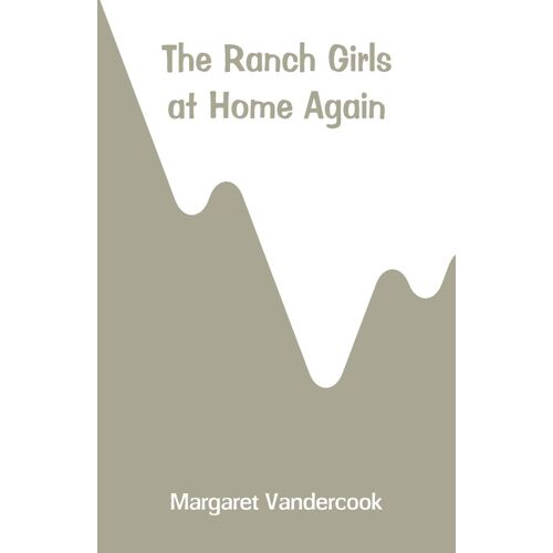 The Ranch Girls At Home Again