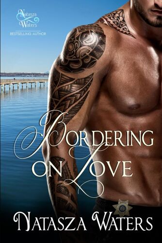 Bordering On Love