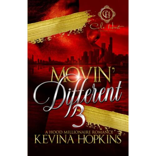 Movin' Different 3: A Hood Millionaire Romance (Movin' Different: A Hood Millionaire Romance)