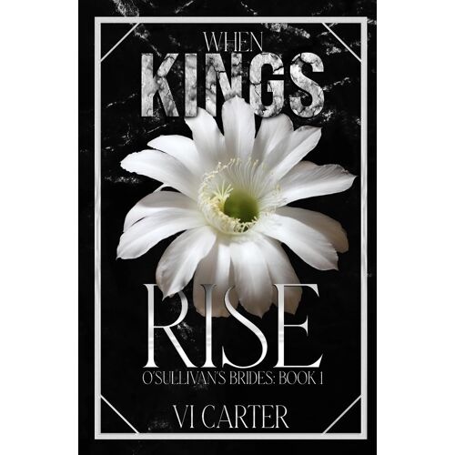 When Kings Rise