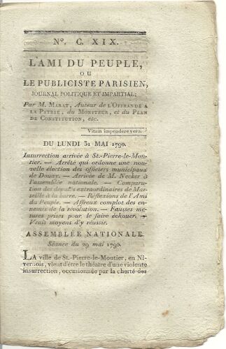 Ami Du Peuple (L') Ou Le Publiciste Parisien  N° 119 : Journal Politique Et Impartial Par M Marat Auteur De L'offrande À La Patrie Du Moniteur, Et Du Plan De Constitution Ect...
