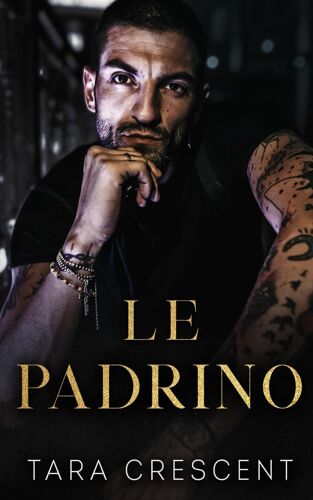 Le Padrino: Une Romance De La Mafia
