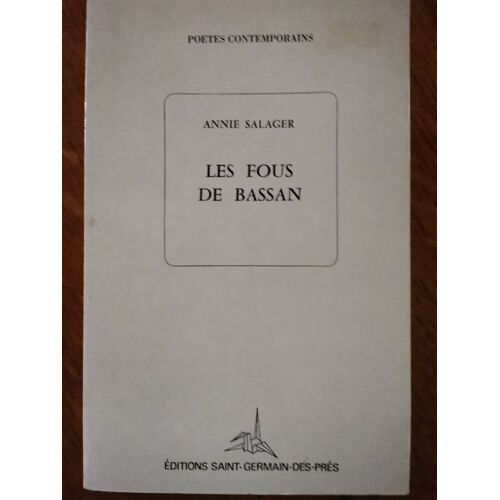 Les Fous De Bassan Salager, Annie