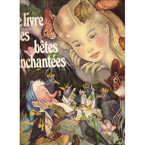 Le Livre Des Bêtes Enchantées