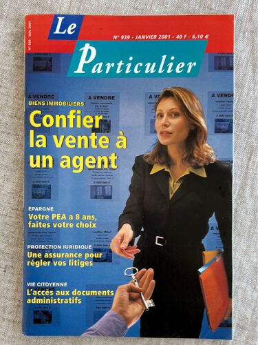 Le Particulier N° 939, Biens Immobiliers, Confier La Vente À Un Agent