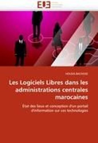 Les Logiciels Libres Dans Les Administrations Centrales Marocaines