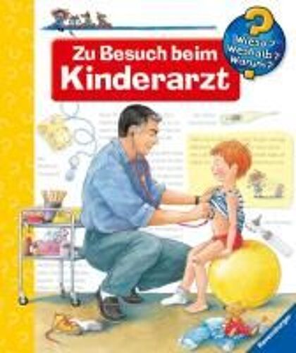 Wieso? Weshalb? Warum?, Band 9: Zu Besuch Beim Kinderarzt