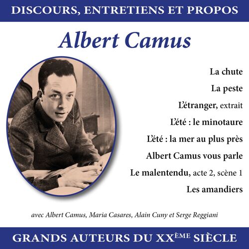 Discours, Entretiens Et Propos : Albert Camus