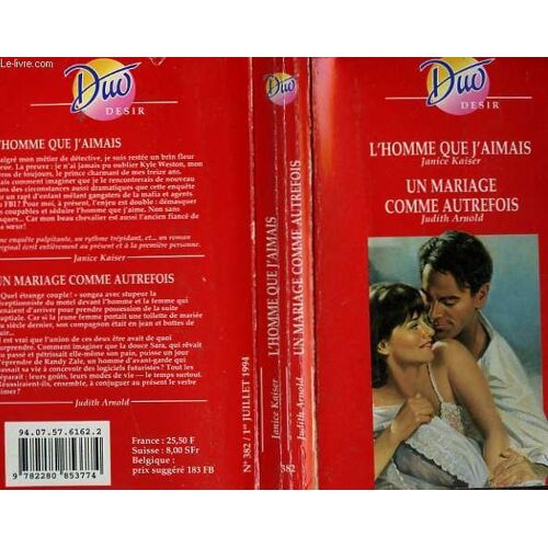 L'homme Que J'aimais / Un Mariage Comme Autrefois