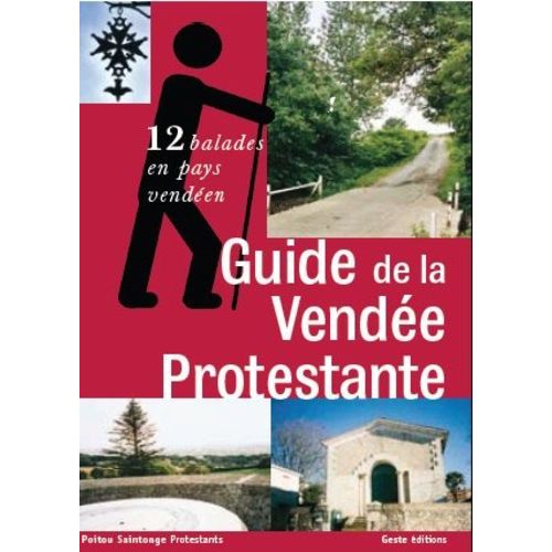 Guide De La Vendée Protestante