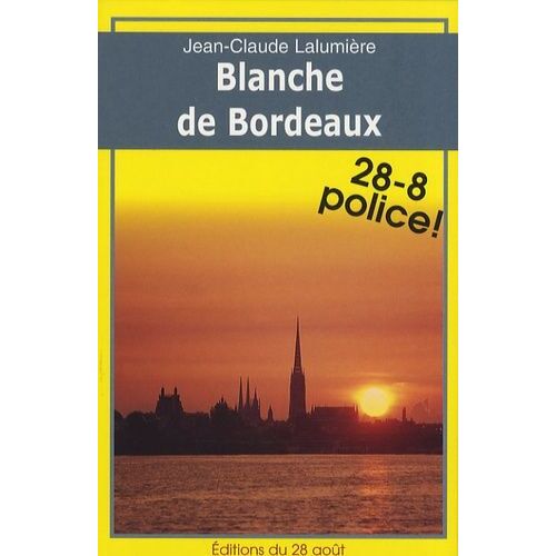Blanche De Bordeaux