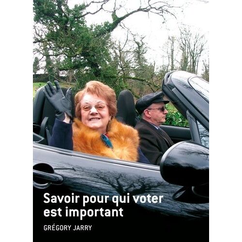 Savoir Pour Qui Voter Est Important