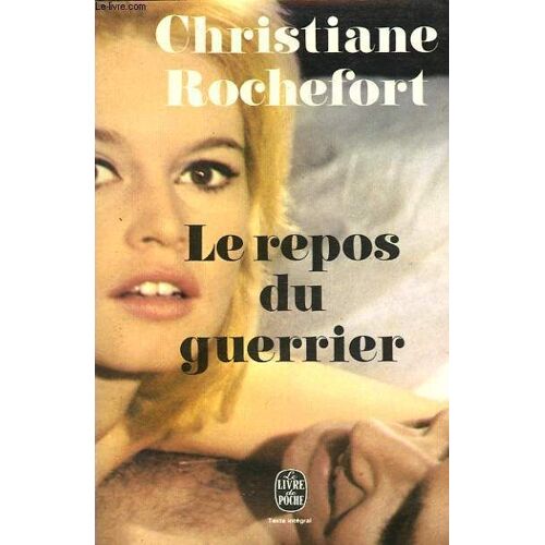 Le Repos Du Guerrier