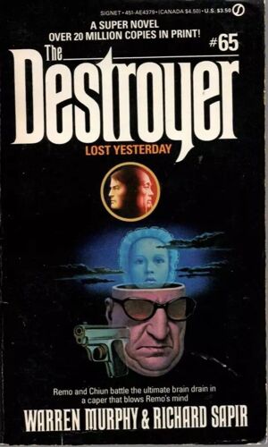 Richard Sapir & Warren Murphy - The Destroyer 65 - Lost Yesterday