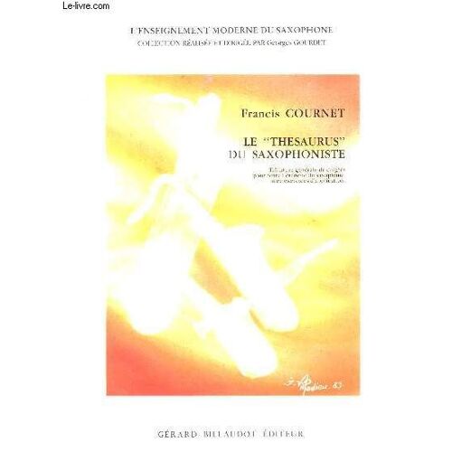 Le Thesaurus Du Saxophoniste