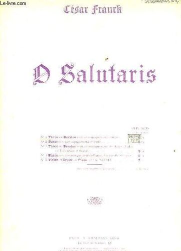 O Salutaris. Pour Ténor Ou Baryton, Avec Accompagnement D'orgue