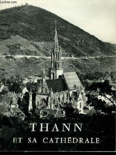 Thann Et Sa Cathédrale