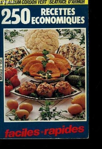 Album Cordon Vert N°1 : 250 Recettes Économiques