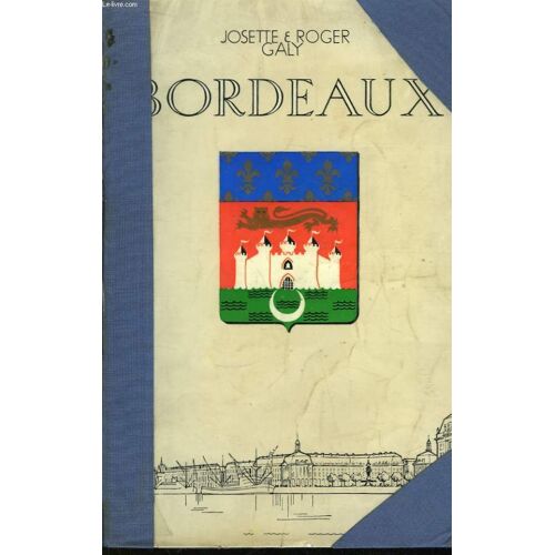 Bordeaux. Don De Garonne