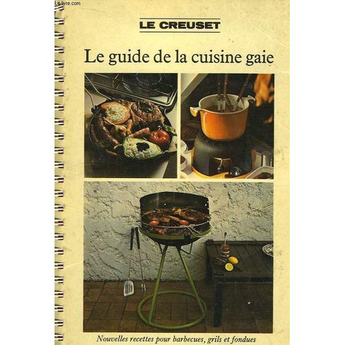 Le Guide De La Cuisine Gaie
