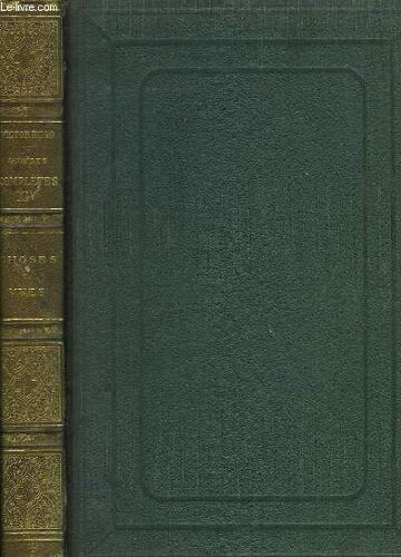 Oeuvres Complètes De V. Hugo. Tome Xiv : Choses Vues