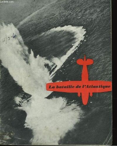 La Bataille De L'atlantique