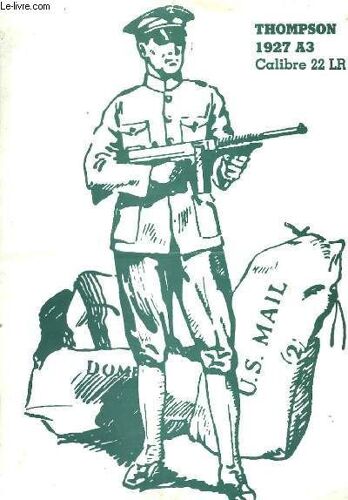 Thompson 1927 A3, Calibre 22 Lr
