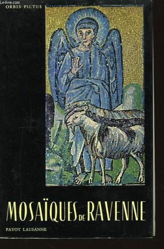 Les Mosaïques De Ravenne