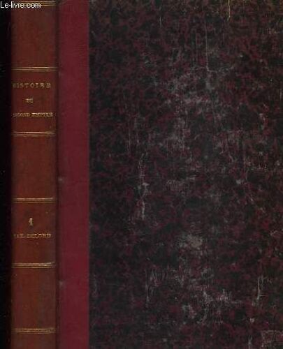 Histoire Illustrée Du Second Empire. 5 Tomes Sur 6