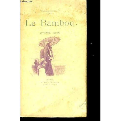 Le Bambou. A L'ombre Et Au Soleil. (Suite) - Le 14 Juillet