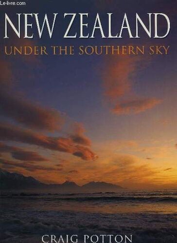 New Zealand Under The Southern Sky