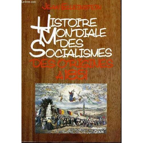 Histoire Mondiale Des Socialismes