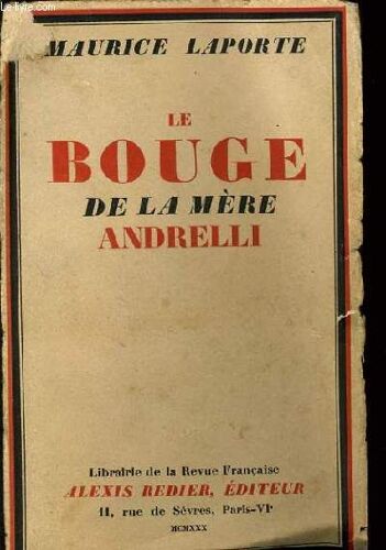 Le Bouge De La Mere Andrelli