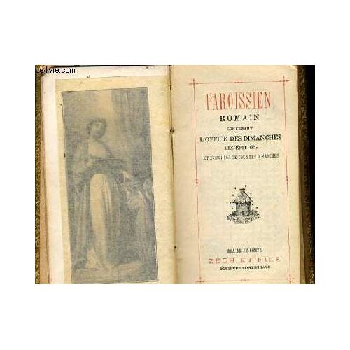 Paroissien Romain N°166 Contenant L'office Du Dimanche, Les Epitres Et Évangiles De Tous Les Dimanches
