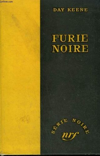 Furie Noire. ( Naked Fury ). Collection : Serie Noire Sans Jaquette N° 408
