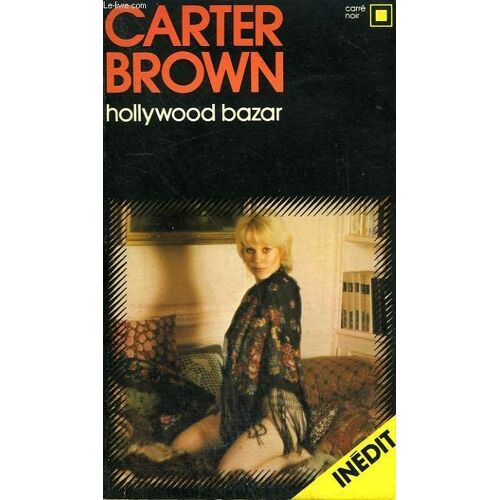 Hollywood Bazar. Collection : Carre Noir N° 265