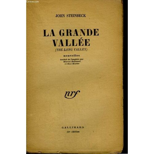 La Grande Vallee. ( The Long Valley )