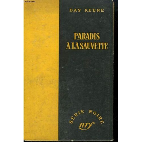 Paradis A La Sauvette. ( May God Have Mercy). Collection : Serie Noire Sans Jaquette N° 298