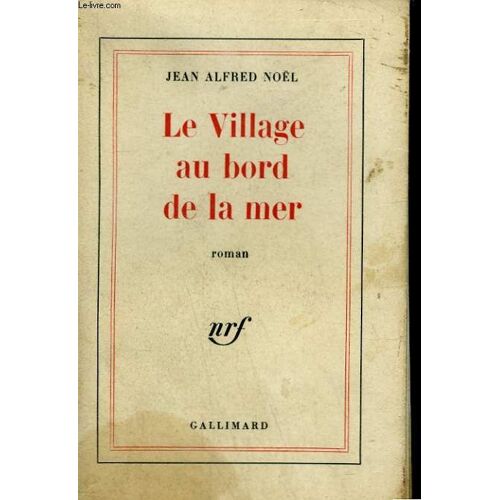 Le Village Au Bord De La Mer