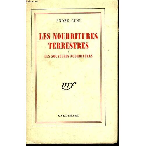 Les Nourritures Terrestres Et Les Nouvelles Nourritures