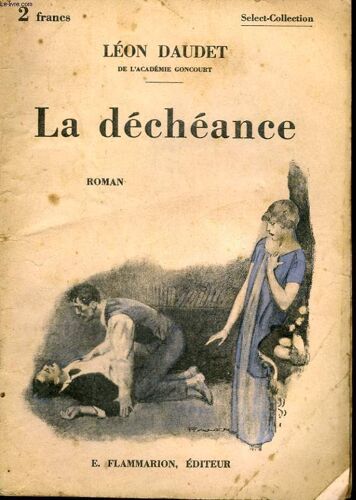 La Decheance. Collection : Select Collection N° 225