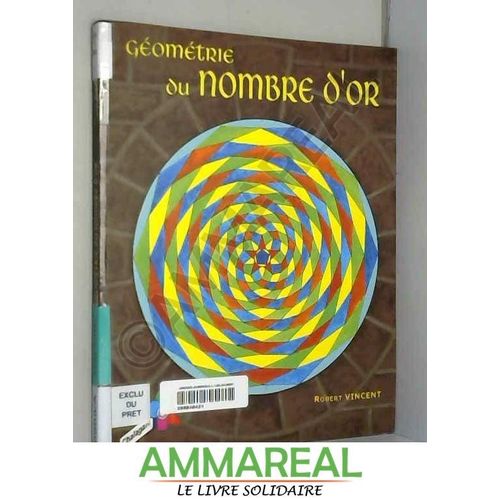 Géométrie Du Nombre D'or. 2ème Édition