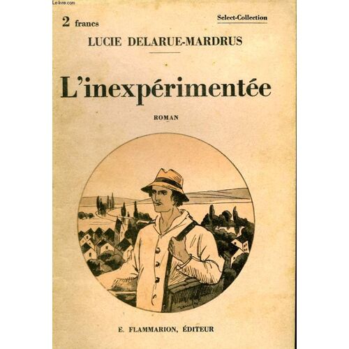L'inexperimentee. Collection : Select Collection N° 39