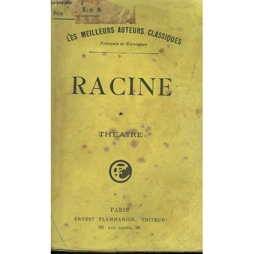 Theatre Complet De J. Racine. Tome 1