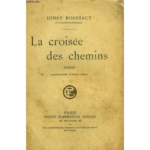 La Croisee Des Chemins