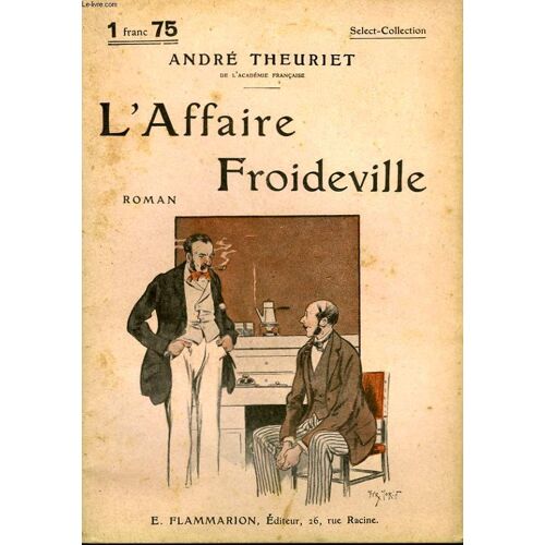 L'affaire Froideville. Collection : Select Collection N° 124