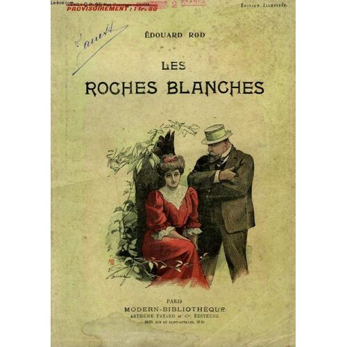 Les Roches Blanches. Collection Modern Bibliotheque