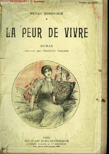 La Peur De Vivre. Roman. Collection Modern Bibliotheque