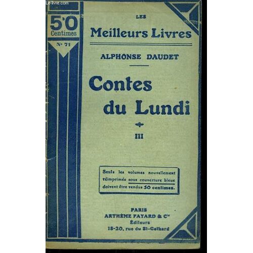 Contes Du Lundi. Tome 2. Collection : Les Meilleurs Livres N° 70