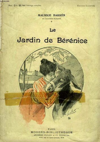 Le Jardin De Berenice. Collection Modern Bibliotheque